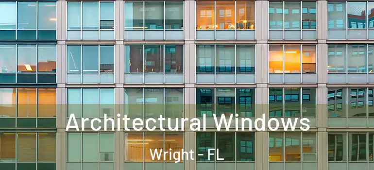  Architectural Windows Wright - FL