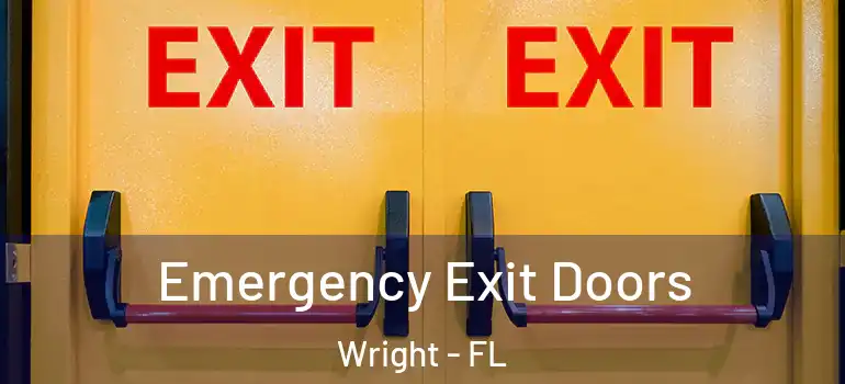  Emergency Exit Doors Wright - FL