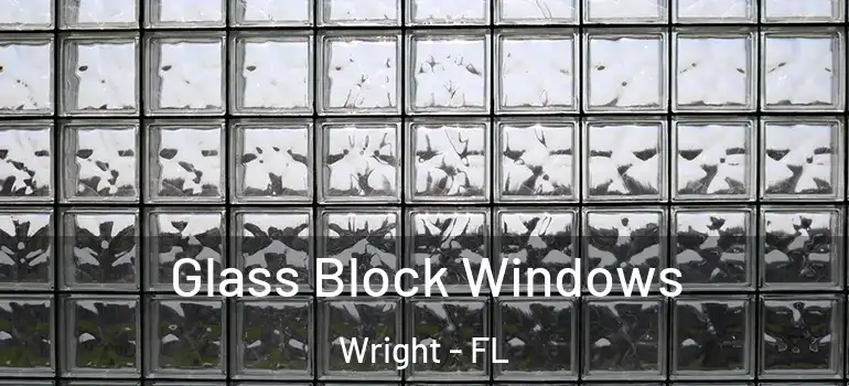  Glass Block Windows Wright - FL