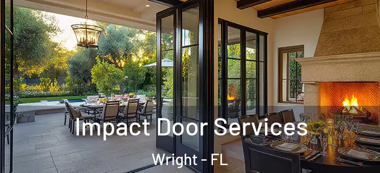  Impact Door Services Wright - FL